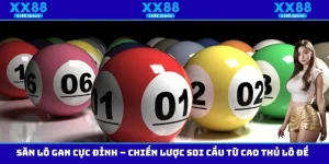 Săn Lô Gan Cực Đỉnh – Chiến Lược Soi Cầu Từ Cao Thủ Lô Đề